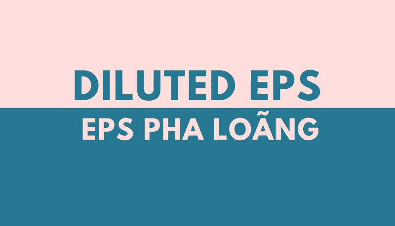 EPS pha loãng là gì
